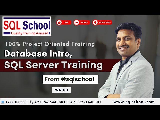 Database intro, SQL Server Training from SQL School I #sqlserver #newbatch #sqlschool