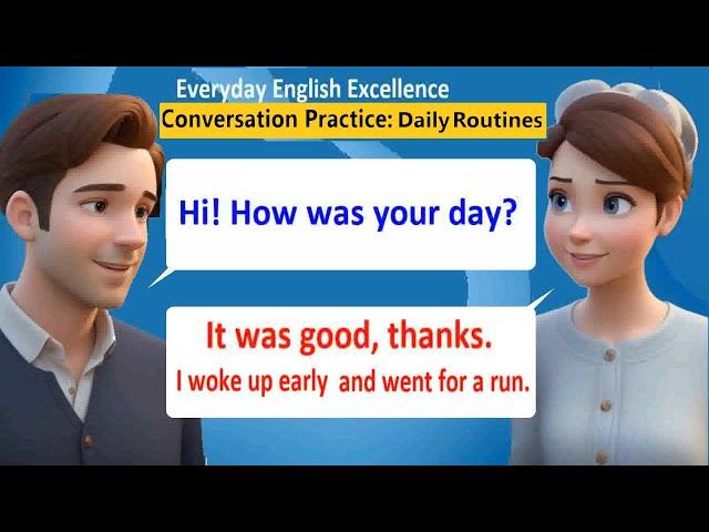 Learn English Conversation: Daily Routines Dialogue for Beginners | Everyday English Excellence