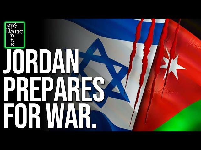 ISRAEL And Jordan Stand On The Brink Of WAR!