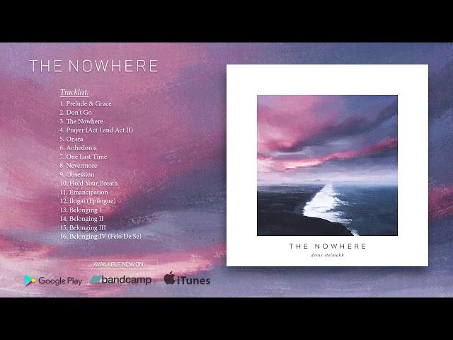 Denis Stelmakh - The Nowhere