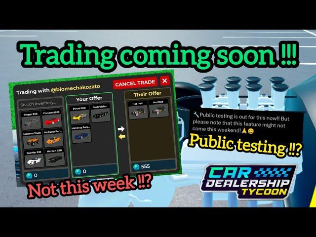 Roblox Car Dealership Tycoon | Trading System coming to CDT soon !!?