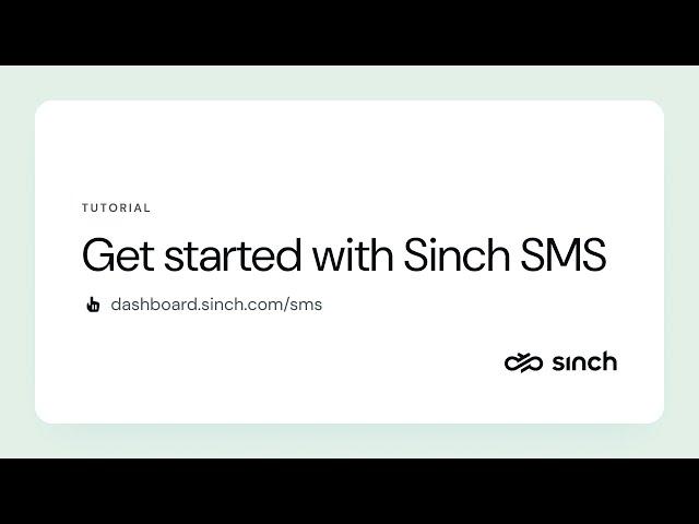 Get started with Sinch SMS