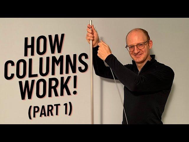 How Columns Work! (Part 1): Structures 4-1