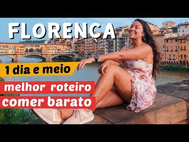 VIAGEM FLORENÇA ITÁLIA - roteiro, onde comer barato e muitas dicas