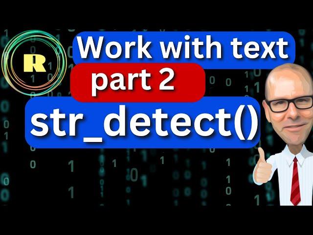 Detecting Patterns in Text with str_detect()   |   R Programming for beginners