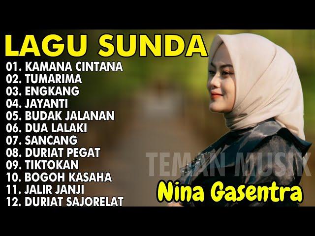 NINA AYU SUSANTI " KAMANA CINTANA, TUMARIMA, ENGKANG " POP SUNDA LAWAS VIRAL | FULL ALBUM VIDEO KLIP