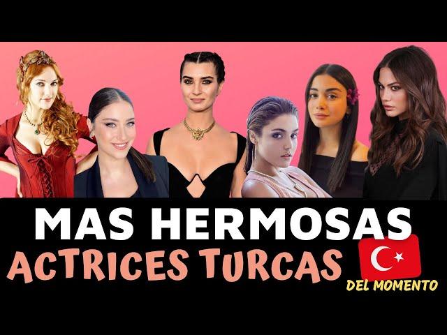   Las 15 Actrices MÁS HERMOSAS de NOVELAS TURCAS 