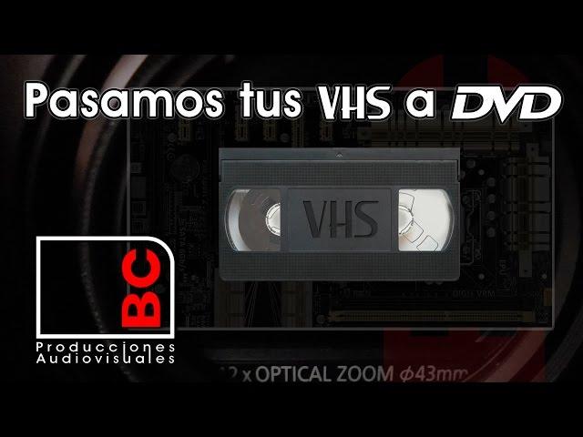 Pasamos tus viejos VHS a DVD