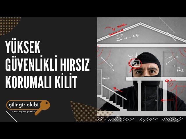 Yüksek Güvenlikli Hırsız Korumalı Kilit! | Maymuncukla Açılmayan Kilit