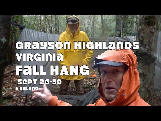 Grayson Highlands Fall Hang Sept. 26-30 & Helene