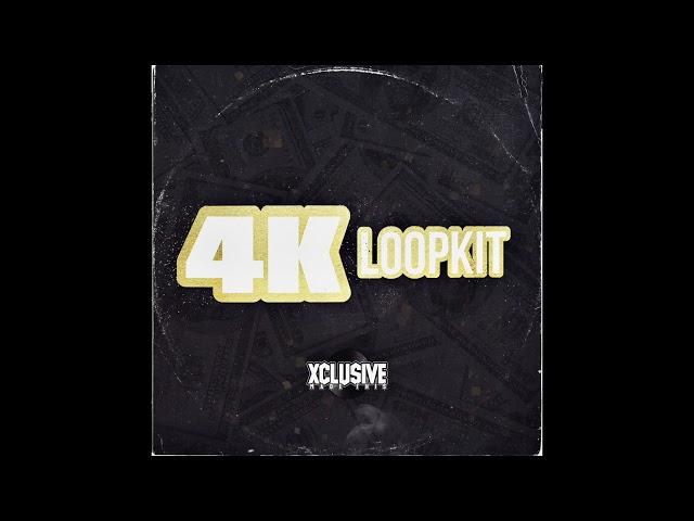 (10+) FREE LOOPKIT / SAMPLE PACK "4K LoopKit" - (Pain, West Coast, Baton Rouge +)