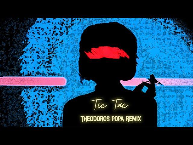 ZDA - Tic Tac (Theodoros Popa Remix)