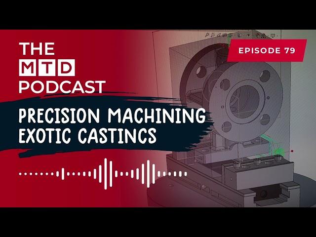 5th Axis Machining Strategies Using CAM   MTD Podcast Ep79