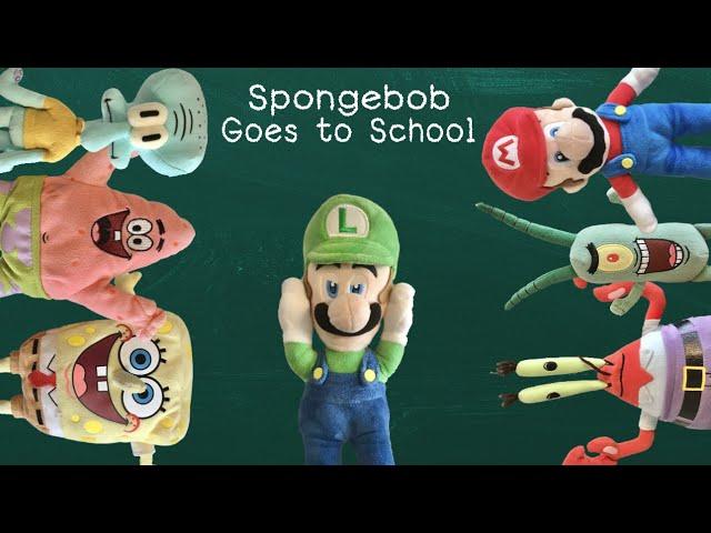 SpongeBob Goes to School! - SpongePlushies (100 Sub Special)