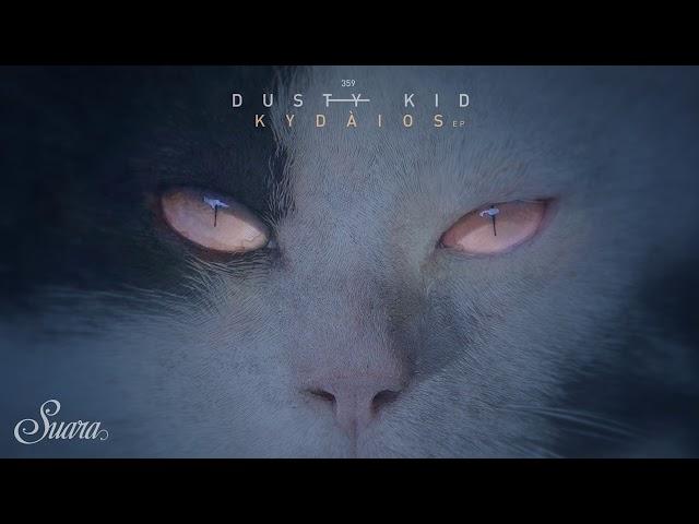 Dusty Kid - Pantagruel (Original Mix) [Suara]