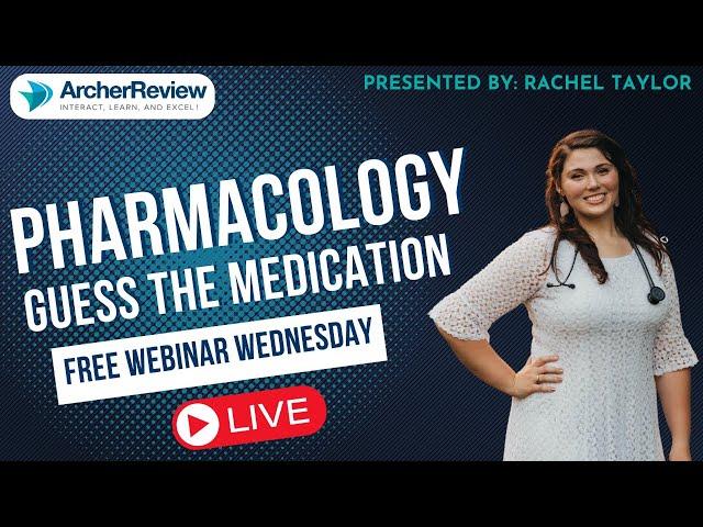 NCLEX Pharmacology - Guess the Medication