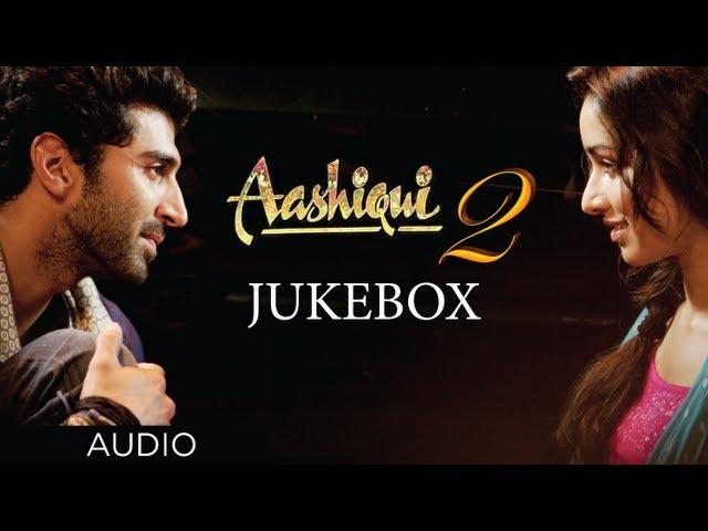 Aashiqui 2 Jukebox Full Songs | Aditya Roy Kapur, Shraddha Kapoor