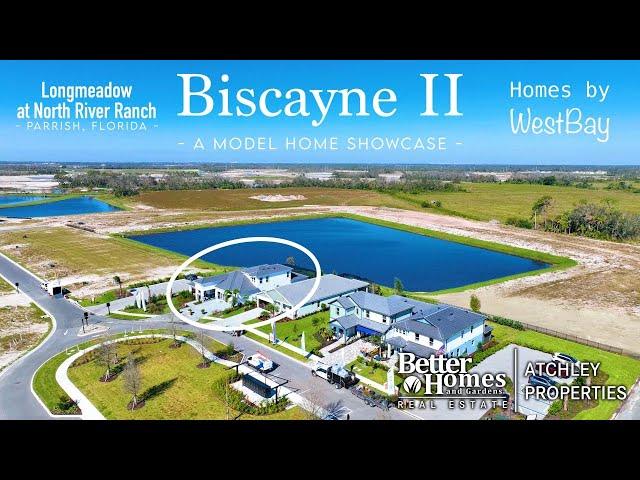 Biscayne II - Longmeadow at North River Ranch in Parrish FL - New Construction - Homes By Westbay