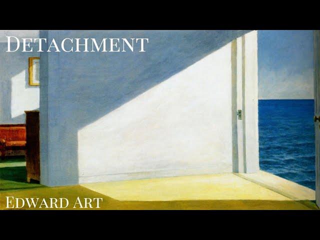 Detachment - Edward Art (Neville Goddard Inspired)