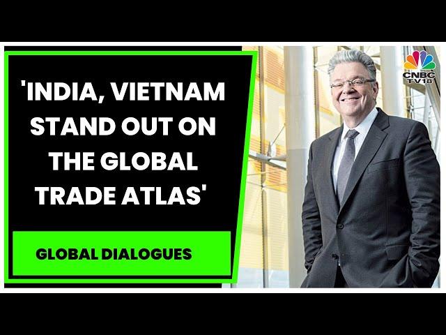 DHL Express' John Pearson: India, Vietnam Stand Out On The Global Trade Atlas | Global Dialogues