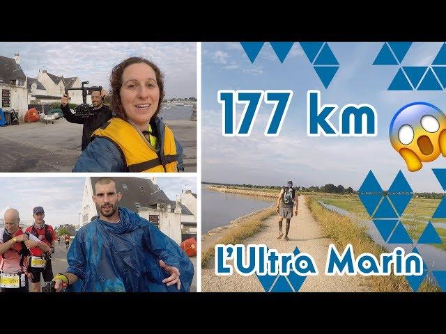 177km L'Ultra Marin 2018 - Finisher ou pas...?