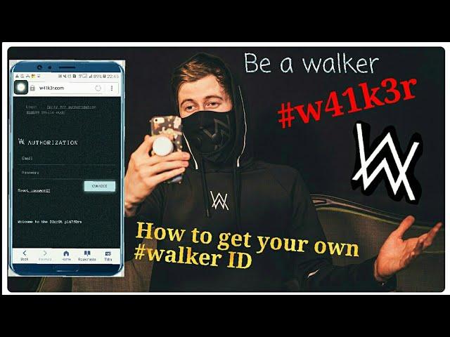 How to become a #walker.How to Login w41k3r.com and get #walker ID  "step by step"Read description