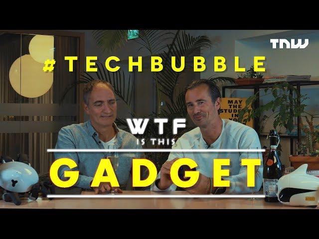 WTF is this gadget?! - Episode 4 - #TechBubble | TNW