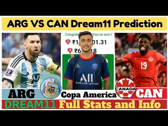 ARG VS CAD Dream11 Prediction | ARG VS CAD Dream11 Team | Argentina vs Canada Copa America Match