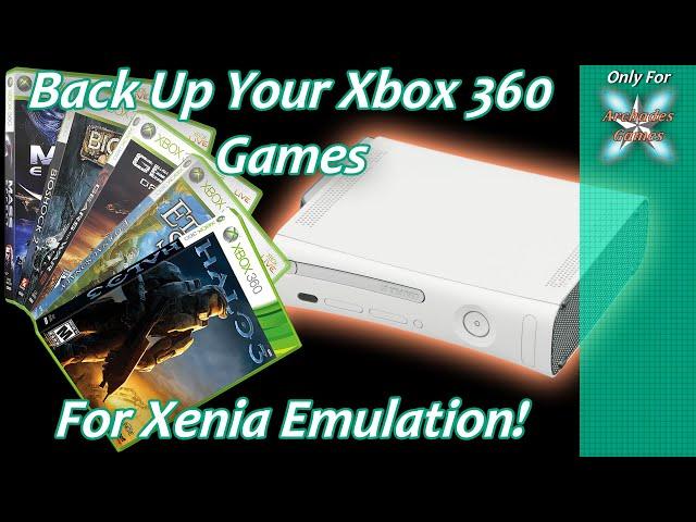 Effortlessly Back Up Xbox 360 Game Discs & Digital Titles for Xenia on PC/Linux/Xbox Series X|S