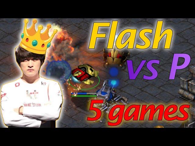 FLASH 5 Games vs Protoss Ladder Series  - Starcraft Broodwar