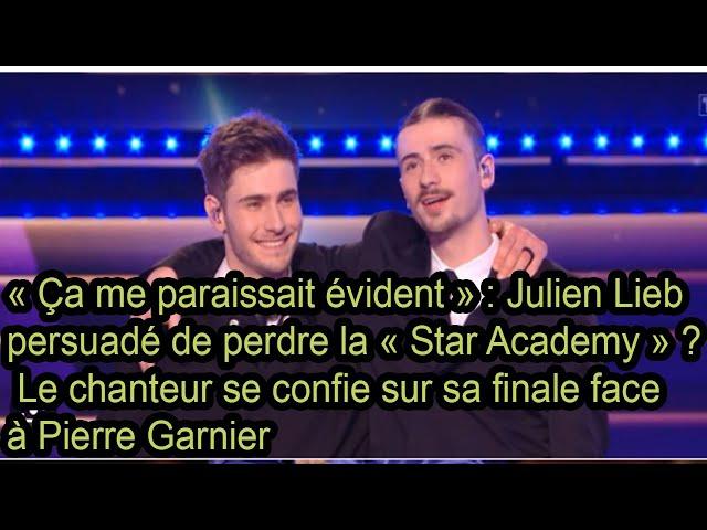 Pierre Garnier et Julien Lieb « Star Academy »