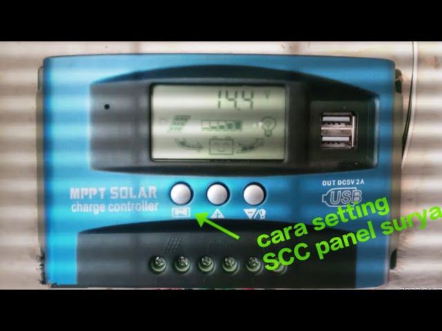 Cara setting SCC panel surya mppt 40a