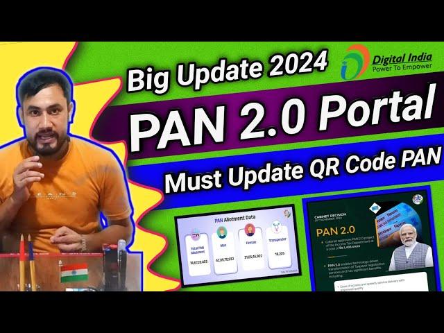 PAN 2.0 Big Update 2024_25/QR Code PAN APPLY Online Latest Updates/How to Update PAN card in India