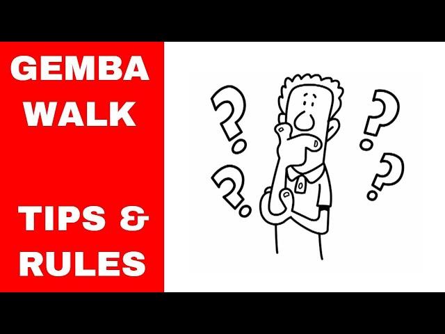 Gemba Walk - 9 Tips and Rules.