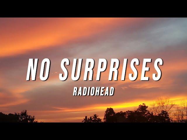 Radiohead - No Surprises (Lyrics)