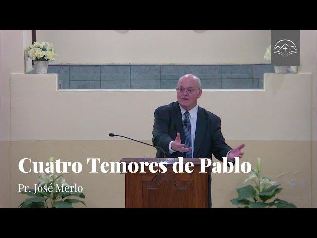 Cuatro Temores de Pablo - Hechos 17:32-18:1