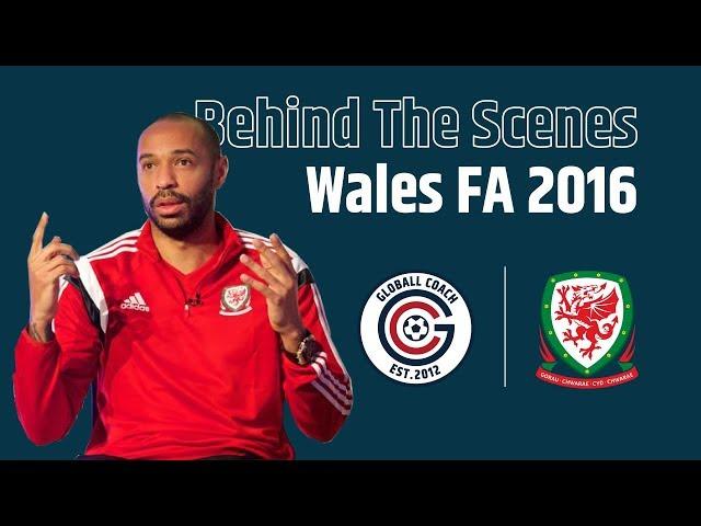 Globall Coach | FA Wales Behind The Scenes w/ Thierry Henry, and more