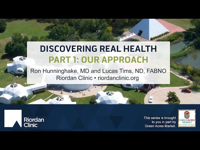 Discovering Real Health: Our Approach