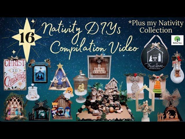 16 *Must See* Nativity DIY Compilation Video || Dollar Tree Crafts || *Plus my Nativity Collection