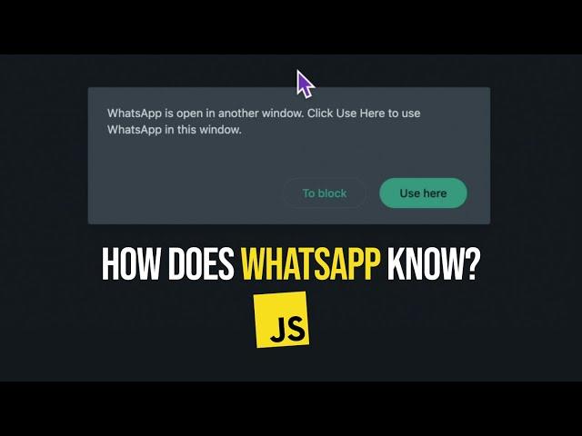 How Does WhatsApp Web Know Of Multiple Tabs? The Broadcast Channel API