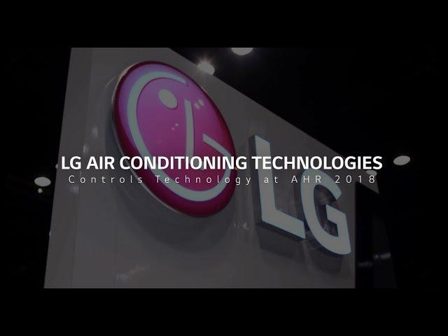 LG Air Conditioning Technologies Controls Technology at AHR Expo 2018