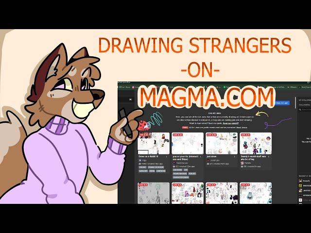 DRAWING STRANGERS ON MAGMA