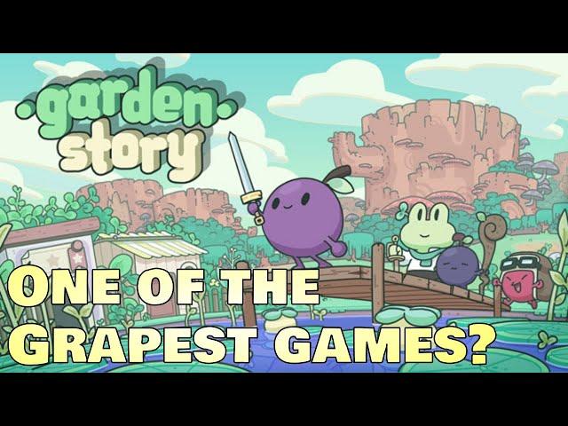 First Look at Garden Story! A Grape Game or a Sour Experience?