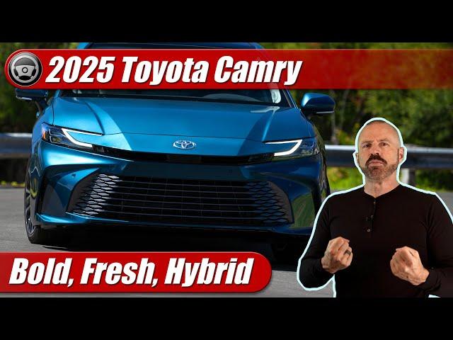 2025 Toyota Camry: Bold, Fresh, Hybrid