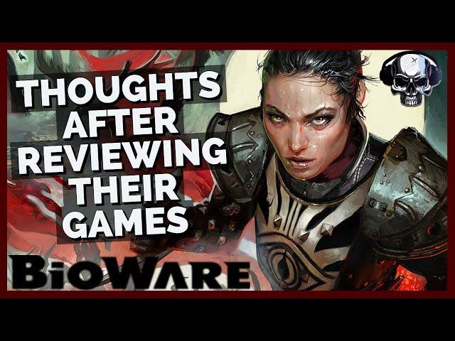 Thoughts On BioWare After Reviewing Almost All Of Their Games