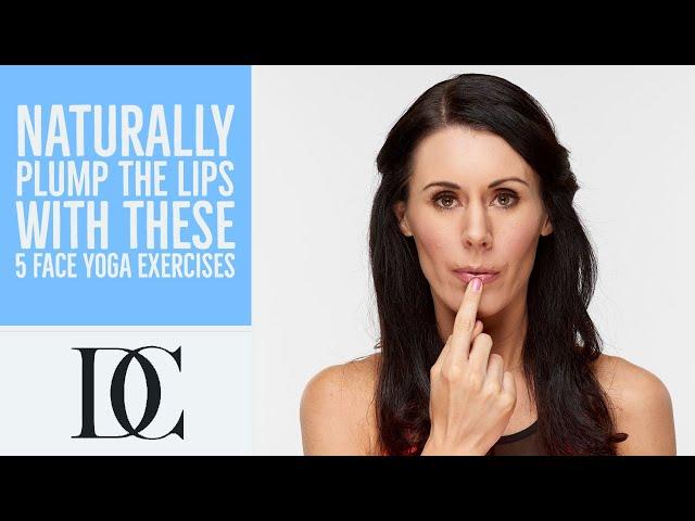 Naturally Plump The Lips With These 5 Face Yoga Exercises