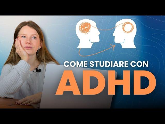 come studiare con l’ADHD: le migliori tecniche per aumentare la produttività