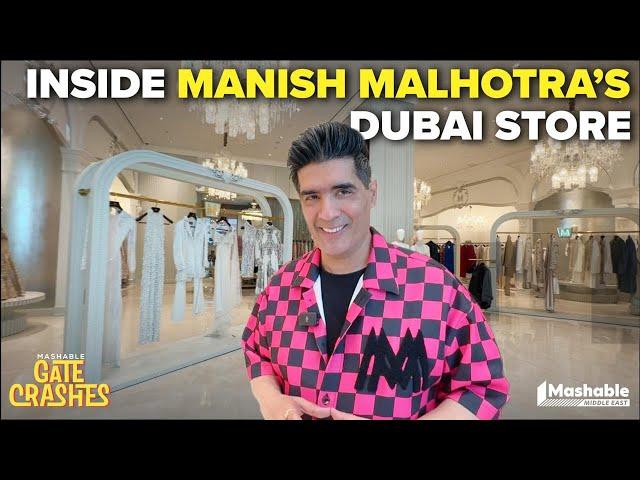 Inside Manish Malhotra's Dubai Store | Mashable Gate Crashes | EP 4