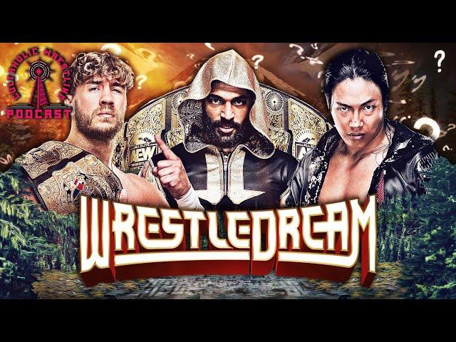 Cultaholic Wrestling Podcast 353 - What Will Be The Best Match Of AEW WrestleDream 2024?