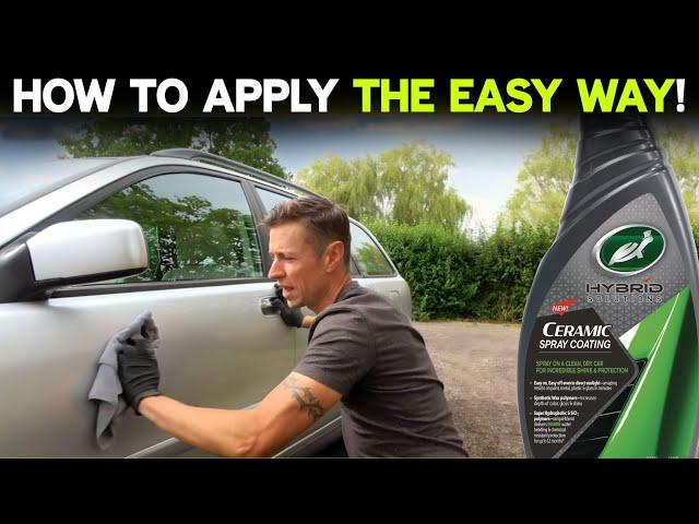 How to Apply Turtle Wax Ceramic spray coating THE EASY WAY!